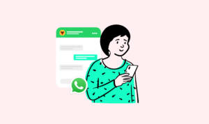 The Art of Marketing Your Business on WhatsApp.